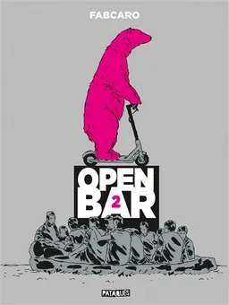 Open bar. Vol. 2 | Fabcaro