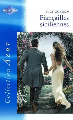 Fiançailles siciliennes | Lucy Gordon