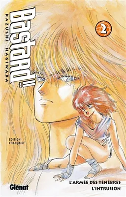 Bastard !!. Vol. 2. L'intrusion | Kazushi Hagiwara