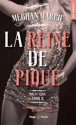 Mount série. Vol. 2. La reine de pique | Meghan March