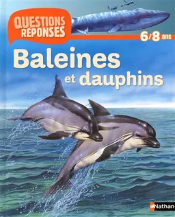Baleines et dauphins | Christiane Gunzi, Michael Langham Rowe, William Oliver, Jim Channell