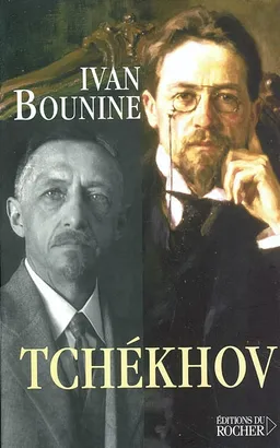 Tchékhov | Ivan Alexeevitch Bounine