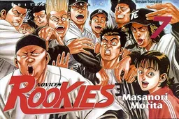 Rookies. Vol. 7. Futago-Tamagawa s'enflamme ! | Masanori Morita