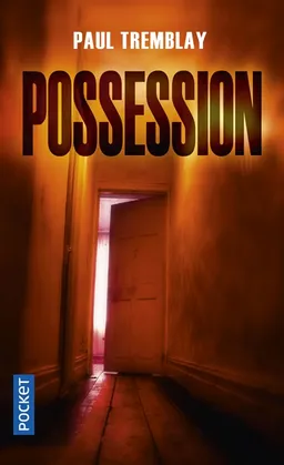 Possession | Paul Tremblay