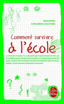 Comment survivre à l'école | Roland Beller, Bernadette Costa-Prades, Jacques Azam