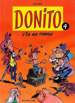 Donito. Vol. 4. L'île aux pirates | Didier Conrad