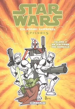 Star Wars : clone wars episodes. Vol. 3. Un jedi pour une bataille | Ryan Kaufman, Pamela Rambo