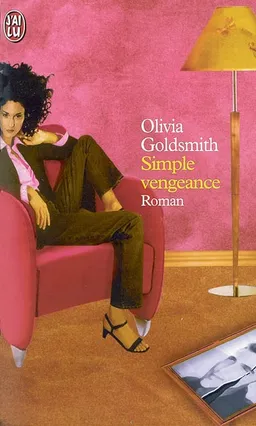 Simple vengeance | Olivia Goldsmith