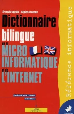 Dictionnaire bilingue de la micro-informatique et de l'Internet | Virga
