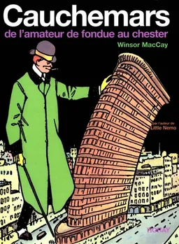 Cauchemars de l'amateur de fondue au chester | Winsor McCay