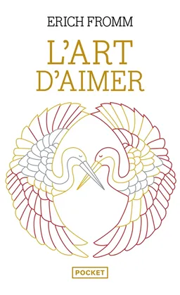 L'art d'aimer | Erich Fromm