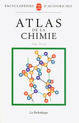 Atlas de la chimie | Hans Breuer, Martine Meslé-Gribenski, Philippe Morin, Michèle Sénéchal-Couvercelle