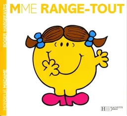 Madame Range-tout | Roger Hargreaves, Evelyne Lallemand