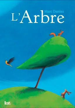 L'arbre | Marc Daniau