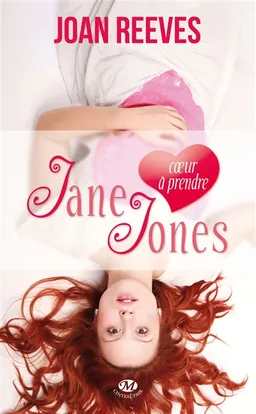 Jane Jones (coeur à prendre) | Joan Reeves