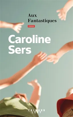 Aux Fantastiques | Caroline Sers