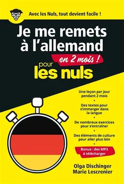 Je me remets à l'allemand en 2 mois ! : pour les nuls | Olga Dischinger, Marie Lescrenier