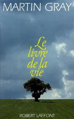 Le Livre de la vie | Martin Gray