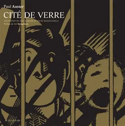 Cité de verre | Paul Karasik, David Mazzucchelli, Paul Auster, Art Spiegelman