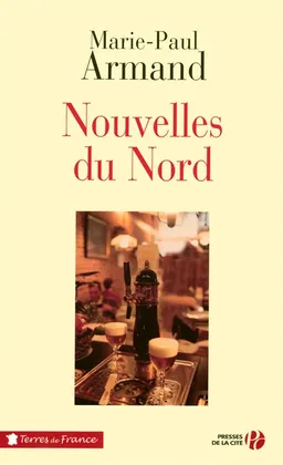 Nouvelles du Nord | Marie-Paul Armand