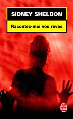 Racontez-moi vos rêves | Sidney Sheldon