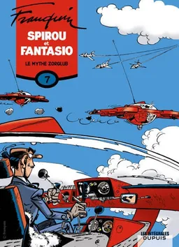 Spirou et Fantasio. Vol. 7. Le mythe Zorglub : 1959-1960 | André Franquin, Jidéhem, Greg
