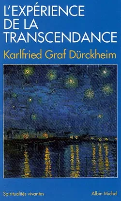 L'expérience de la transcendance | Karlfried von Dürckheim