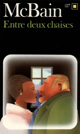 Entre deux chaises | Ed McBain