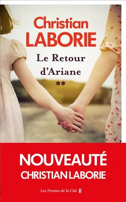 Le retour d'Ariane | Christian Laborie