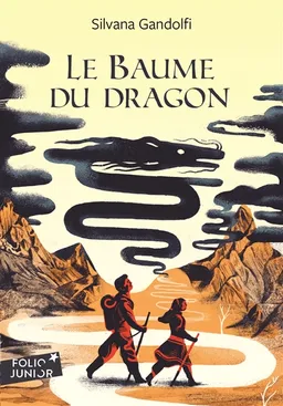 Le baume du dragon | Silvana Gandolfi