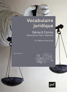 Vocabulaire juridique | Gérard Cornu, Philippe Malinvaud, Association Henri Capitant