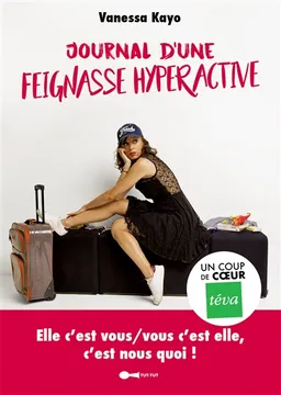 Journal d'une feignasse hyperactive | Vanessa Kayo