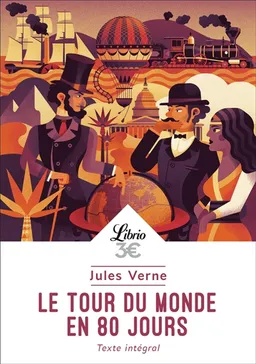 Le tour du monde en 80 jours : texte intégral | Jules Verne