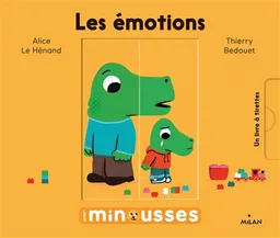 Les émotions | Alice Le Hénand, Thierry Bedouet