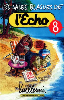 Les sales blagues de l'Echo. Vol. 8 | Vuillemin