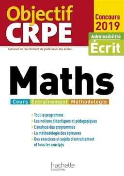 Maths : cours, entraînement, méthodologie : admissibilité écrit, concours 2019 | Alain Descaves