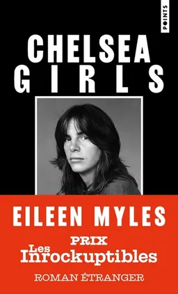 Chelsea girls | Eileen Myles