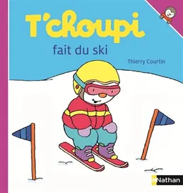 T'choupi fait du ski | Thierry Courtin