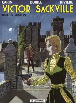 Victor Sackville. Vol. 16. Duel à Sirmione | Gabrielle Borile, François Rivière, Francis Carin