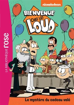 Bienvenue chez les Loud. Vol. 46. Le mystère du cadeau volé | Nickelodeon