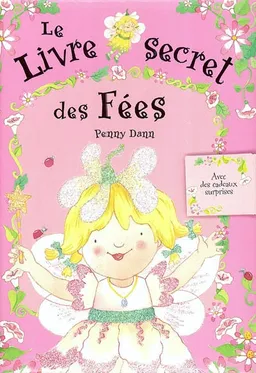 Le livre secret des fées | Penny Dann
