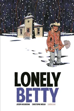Lonely Betty | Joseph Incardona, Christophe Merlin