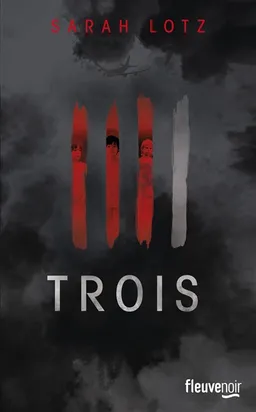 Trois | Sarah Lotz