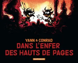 Dans l'enfer des hauts de pages | Yann, Didier Conrad