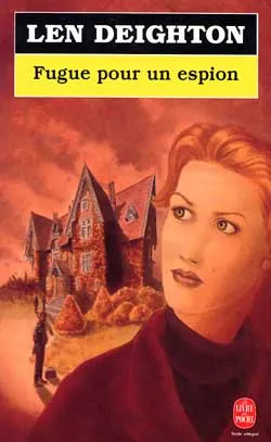 Fugue pour un espion | Len Deighton