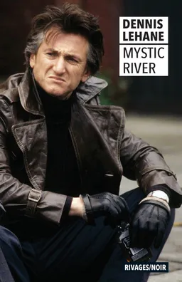Mystic River | Dennis Lehane