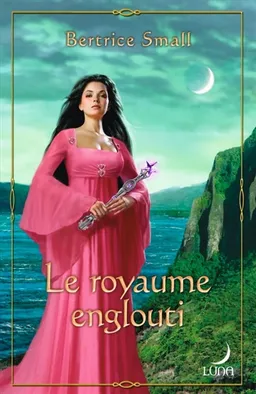Le royaume englouti | Bertrice Small