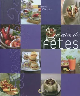Recettes de fêtes | Claudia Albisser-Hund, Frédéric Perrin, Jean-Luc Syren, Valérie Walter
