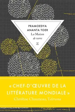 Buru quartet. Vol. 4. La maison de verre | Pramoedya Ananta Toer