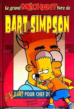 Le grand méchant livre de Bart Simpson | Matt Groening